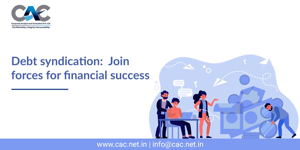 Debt syndication Join forces for financial success