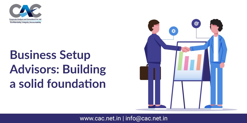 Business Setup Advisors Building a solid foundation