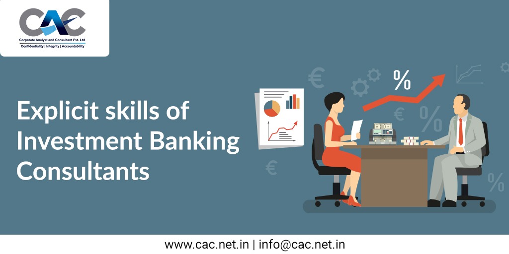 Explicit skills of Investment Banking Consultants