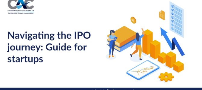 Navigating the IPO journey: Guide for startups
