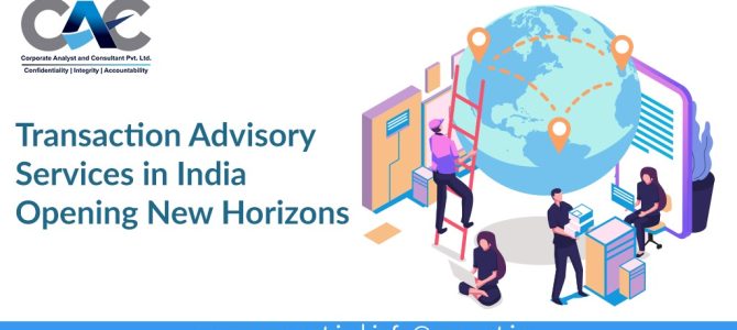 Transaction Advisory Services in India: Opening New Horizons