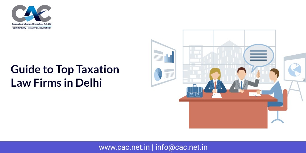 Taxation Law Firms in Delhi