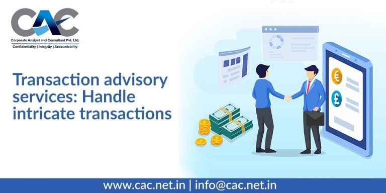Transaction advisory services: Handle intricate transactions