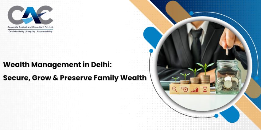 Wealth Management in Delhi