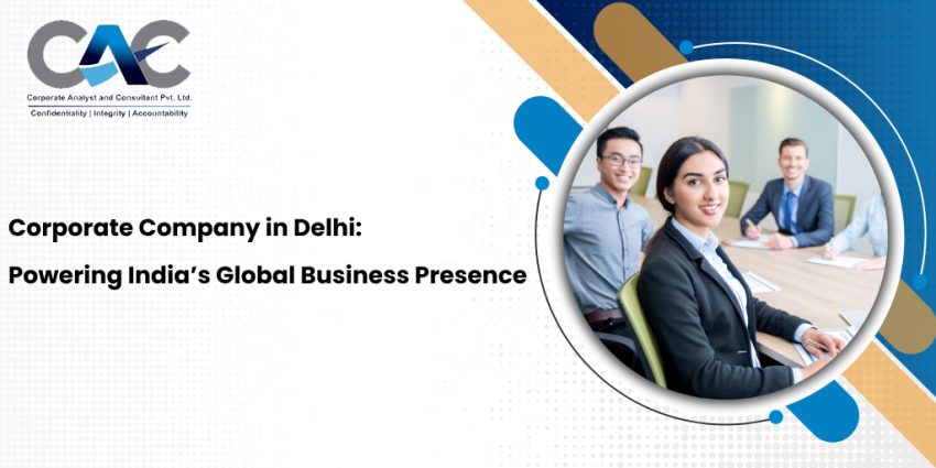 Corporate Company in Delhi