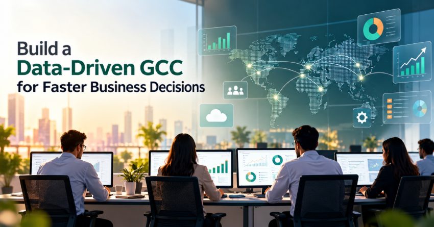 Build a Data-Driven GCC for Faster Business Decisions