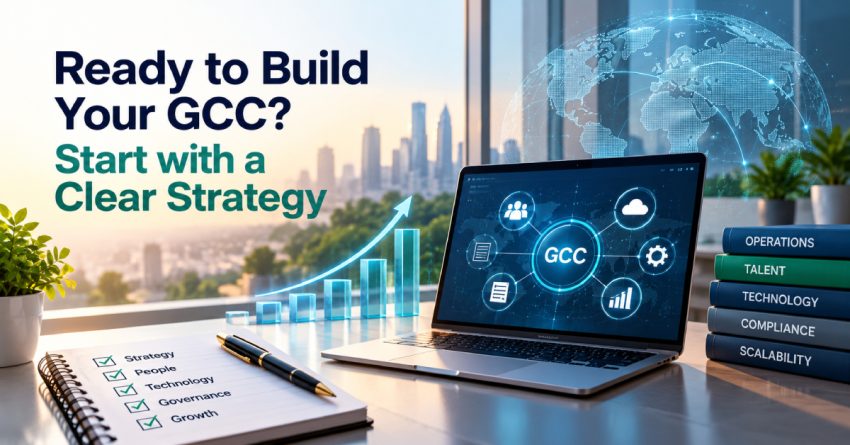 Ready to Build Your GCC? Start with a Clear Strategy